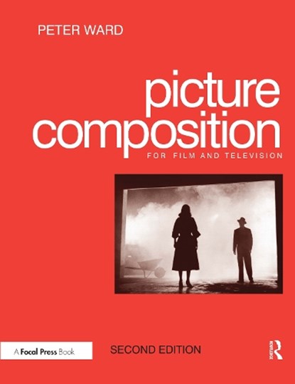 Picture Composition, Peter Ward - Gebonden - 9781138132740