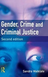 Gender, Crime and Criminal Justice - WALKLATE,  Sandra - 9781138136847