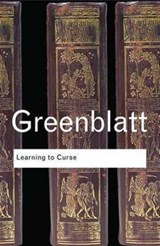 Learning to Curse - STEPHEN (HARVARD UNIVERSITY,  USA) Greenblatt - 9781138138452
