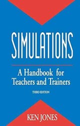 Simulations: a Handbook for Teachers and Trainers - Ken Jones - 9781138144859