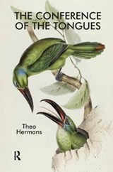 The Conference of the Tongues - THEO (UCL,  UK) Hermans - 9781138147553
