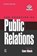 Practice of Public Relations, Sam Black - Gebonden - 9781138147638