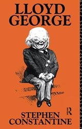 Lloyd George - Stephen Constantine - 9781138147737