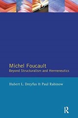 Michel Foucault - Hubert L. Dreyfus ; Paul Rabinow - 9781138151369