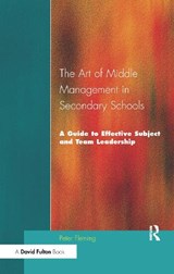 The Art of Middle Management in Secondary Schools - Peter Fleming - 9781138156296