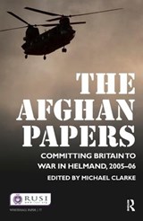 The Afghan Papers - Michael Clarke - 9781138161641