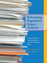 Reforming Regulatory Impact Analysis - WINSTON (RESOURCES FOR THE FUTURE RESOURCES FOR THE FUTURE,  Washington, D.C., USA) Harrington ; Lisa Heinzerling ; Richard Morgenstern - 9781138163850