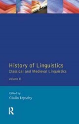 History of Linguistics Volume II - Giulio C. Lepschy - 9781138166561