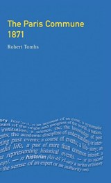 The Paris Commune 1871 - Robert Tombs - 9781138171640