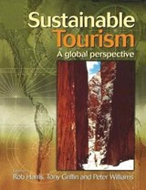 Sustainable Tourism - Rob Harris ; Peter Williams ; Tony Griffin - 9781138173101
