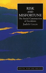 Risk And Misfortune - Judith Green - 9781138176171