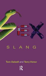 Sex Slang - Tom Dalzell ; Terry Victor - 9781138178229