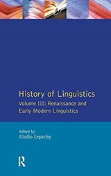 History of Linguistics Vol III - Giulio C. Lepschy - 9781138178663