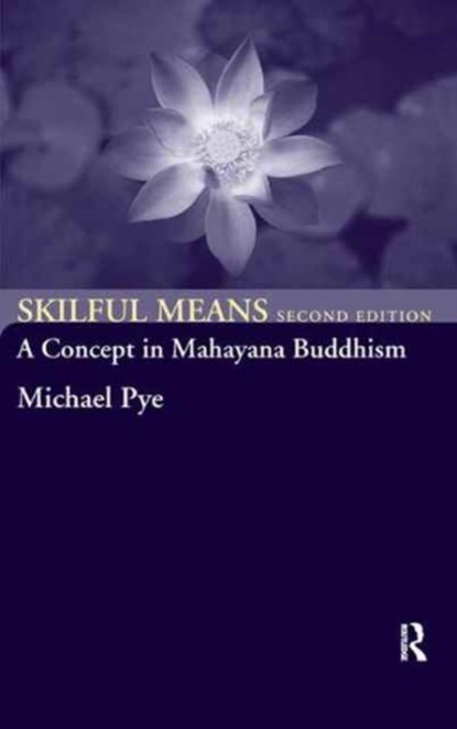 Skilful Means, Michael Pye - Gebonden - 9781138179745
