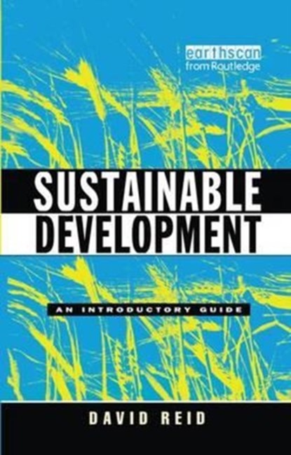 Sustainable Development, David Reid - Gebonden - 9781138180826