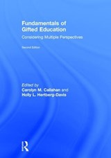 Fundamentals of Gifted Education - CAROLYN M. (UNIVERSITY OF VIRGINIA,  USA) Callahan ; Holly L. Hertberg-Davis - 9781138192379