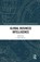 Global Business Intelligence, J Mark Munoz - Gebonden - 9781138203686