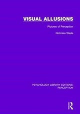 Visual Allusions - Nicholas Wade - 9781138205086