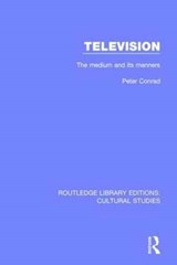 Television - Peter Conrad - 9781138207417