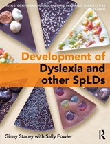 The Development of Dyslexia and other SpLDs - Ginny Stacey ; Sally Fowler - 9781138207813