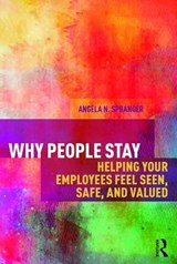 Why People Stay - ANGELA (CHRISTOPHER NEWPORT UNIVERSITY,  USA) Spranger - 9781138210318