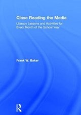 Close Reading the Media - Frank Baker - 9781138216006