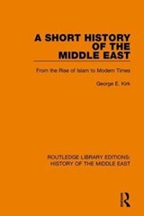 A Short History of the Middle East - George E. Kirk - 9781138221970