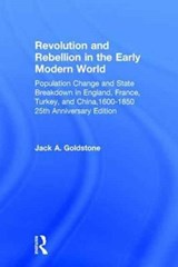 Revolution and Rebellion in the Early Modern World - Jack A. Goldstone - 9781138222113