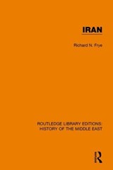 Iran - Richard N. Frye - 9781138223967