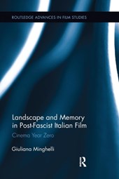 Landscape and Memory in Post-Fascist Italian Film
