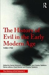 The History of Evil in the Early Modern Age - Daniel Robinson - 9781138236820