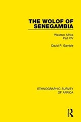The Wolof of Senegambia - David P Gamble - 9781138240803
