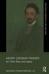 Henry Ossawa Tanner - JR.,  Naurice Frank (University of North Carolina at Greensboro) Woods - 9781138241947