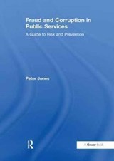 Fraud and Corruption in Public Services - Peter Tickner - 9781138249691