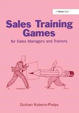 Sales Training Games - Graham Roberts-Phelps - 9781138252431