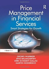 Price Management in Financial Services - Georg Wuebker ; Jens Baumgarten ; Martin Koderisch - 9781138255715