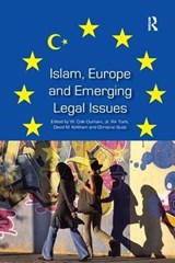 Islam, Europe and Emerging Legal Issues - W. Cole Durham ; Rik Torfs - 9781138261594