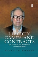 Liberty, Games and Contracts - Malcolm Murray - 9781138265226
