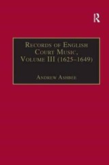 Records of English Court Music - Andrew Ashbee - 9781138268074