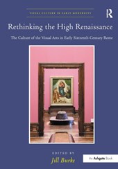 Rethinking the High Renaissance