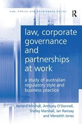 Law, Corporate Governance and Partnerships at Work - RICHARD MITCHELL ; ANTHONY O'DONNELL ; SHELLEY MARSHALL ; IAN RAMSAY ; MEREDITH (BRUNEL UNIVERSITY LONDON,  UK) Jones - 9781138277120