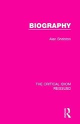 Biography - Alan Shelston - 9781138283930