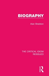Biography - Alan Shelston - 9781138283947
