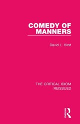 Comedy of Manners - David L. Hirst - 9781138284043