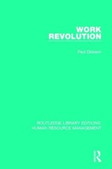 Work Revolution - Paul Dickson - 9781138288591