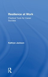 Resilience at Work - Kathryn Jackson - 9781138305403