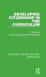 Developing Citizenship in the Curriculum - Janet Edwards ; Ken Fogelman - 9781138318366