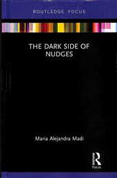 The Dark Side of Nudges