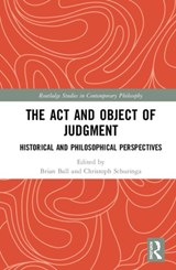 The Act and Object of Judgment - Brian Ball ; Christoph Schuringa - 9781138351387