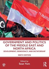 Government and Politics of the Middle East and North Africa - Sean Yom - 9781138354326